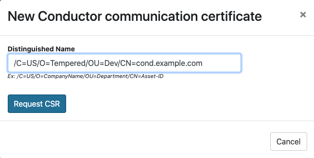 New Conductor communication certificate dialog box asking for Distinguished name